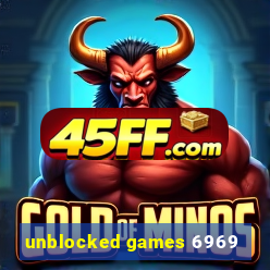 unblocked games 6969